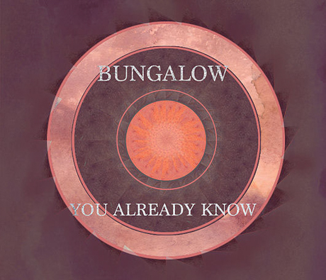 Cover art of You Already Know by Bungalow