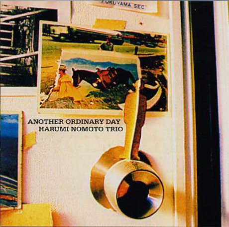 Cover art of Another Ordinary Day by Harumi Nomoto Trio