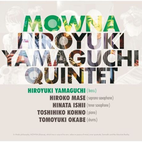 Cover art of Mowna by Hiroyuki Yamaguchi Quintet