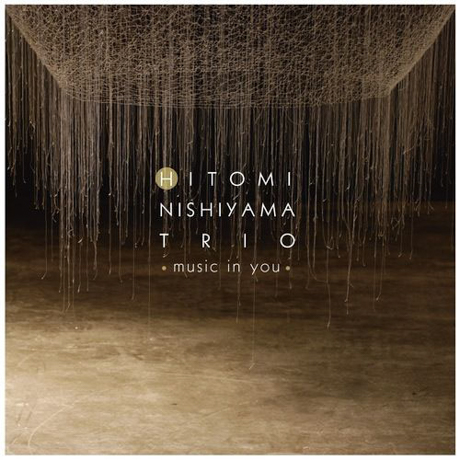 Cover art of Music in You by Hitomi Nishiyama Trio