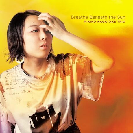 Cover art of Breathe Beneath the Sun by Mikiko Nagatake Trio