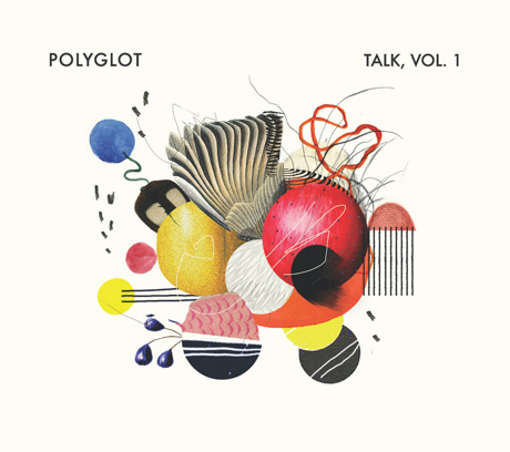 Cover art of Talk, Vol. 1 by Polyglot
