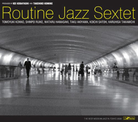 Cover art of Routine Jazz Sextet by Routine Jazz Sextet