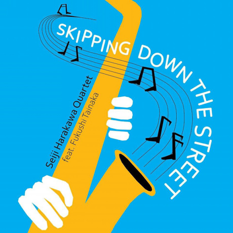 Cover art of Skipping Down the Street by Seiji Harakawa Quartet