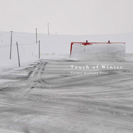 Cover art of Touch of Winter by Taihei Asakawa Trio