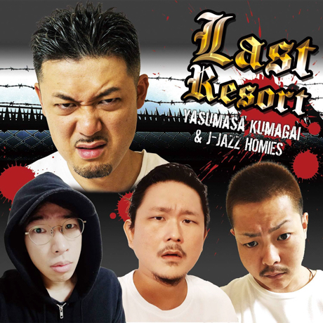 Cover art of Last Resort by Yasumasa Kumagai & J-Jazz Homies